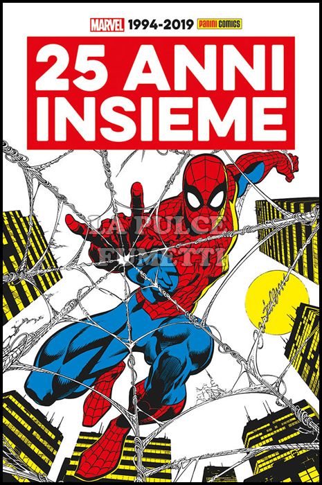 25 ANNI INSIEME - PANINI COMICS E MARVEL - 1994/2019